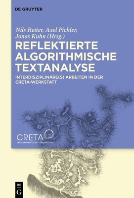 Nils Reiter Reflektierte algorithmische Textanalyse (Hardback)