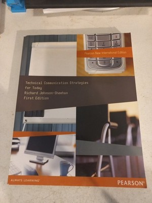 Technical Communication Strategies for Today by Johnson-Sheehan Richard  
