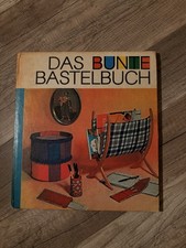 Das Bunte Bastelbuch, RUDOLF ARNOLD VERLAG LEIPZIG, DDR Buch