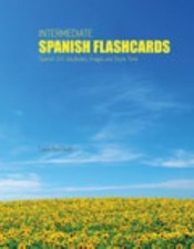 Intermediate Spanish Flashcards: Spanish 201 Vocabulary, Images and Study Tools,