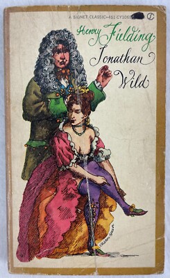 JONATHAN WILD - Henry Fielding, vintage 1962 Signet paperback book