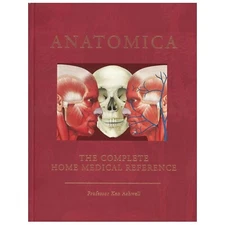 Anatomica: the Complete Home Medical Reference Like New