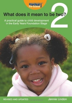 What Does It Mean to Be Two? by Jennie Lindon Paperback / softback Book The Fast