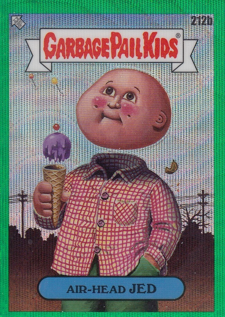 AIR-HEAD JED 299 TOPPS CHROME GARBAGE PAIL KIDS 6 GREEN WAVE REFRACTOR 212B 2023