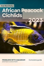 Iva Novitsky African Peacock Cichlids (Paperback)