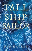 Tall Ship Sailor Dan Hayden Taschenbuch Kartoniert / Broschiert Englisch 2021