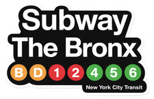 THE BRONX - SUBWAY - SUBWAY SIGN - NEW YORK - BRONX - MTA - STICKER - DECAL