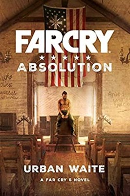 FarCry Absolution Mass Market Paperbound Urban, Anonymous, . Wait