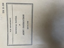 April 19, 1943 TM 21-250 War Department Army Instruction Technical Book WWII