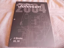 Johnson O.B. 2004 Service Manual P# 5005665 25/30 H.P. 4 Stroke Great Manual!!!
