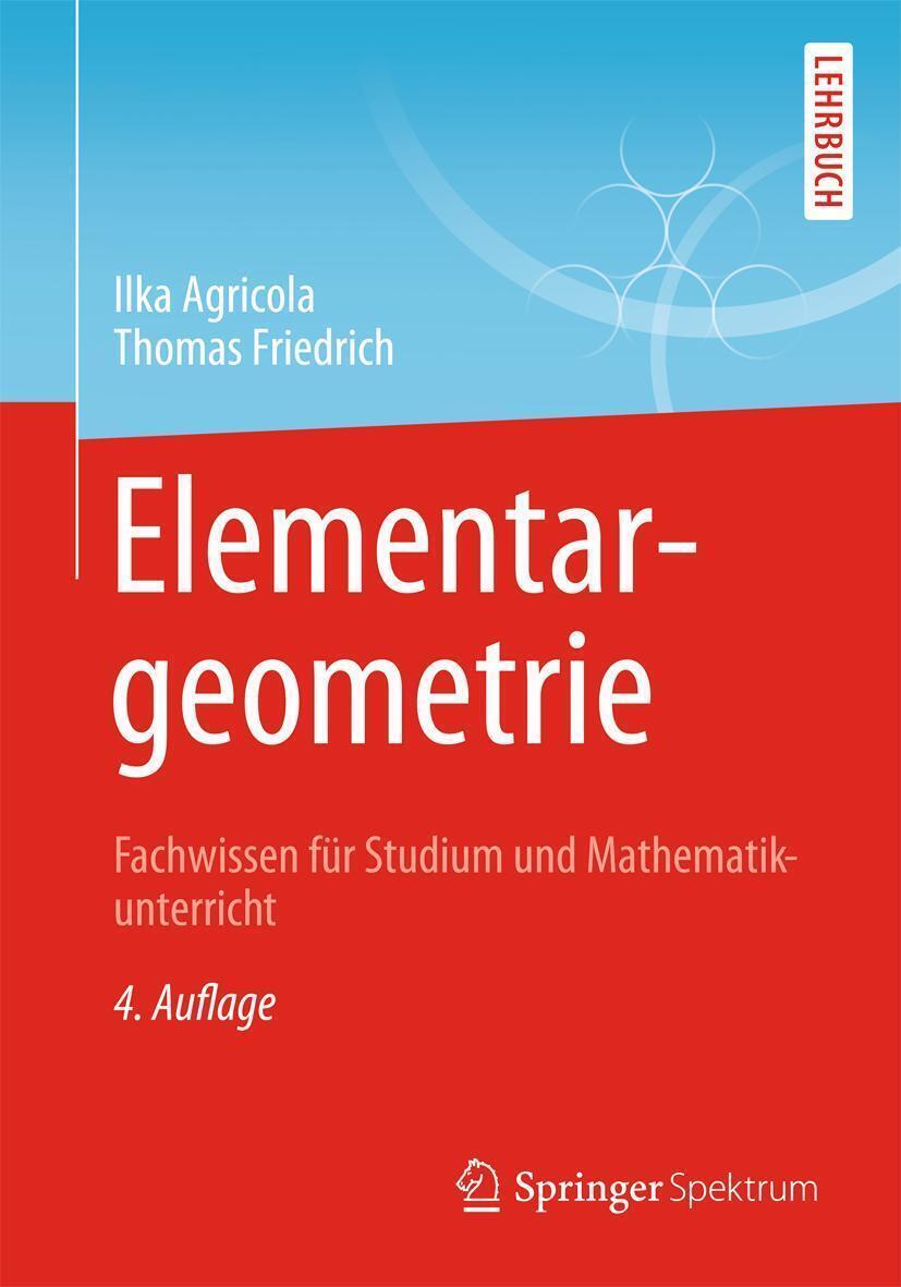 Thumbnail - Ilka Agricola (u. A.) | Elementargeometrie | Taschenbuch | Deutsch