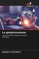 Enrique B. Picardal Jr | La Globalizzazione | Taschenbuch | Italienisch (2022)