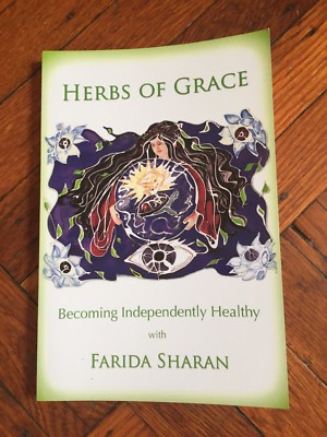 Herbs Of Grace By farida Sharan 