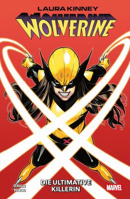 Erica Schultz (u. a.) | Laura Kinney: Wolverine | Taschenbuch | Deutsch (2026)