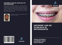 Suraj Sachdeva (U. A.) | Ontwerp VAN DE Glimlach IN Orthodontie | Taschenbuch