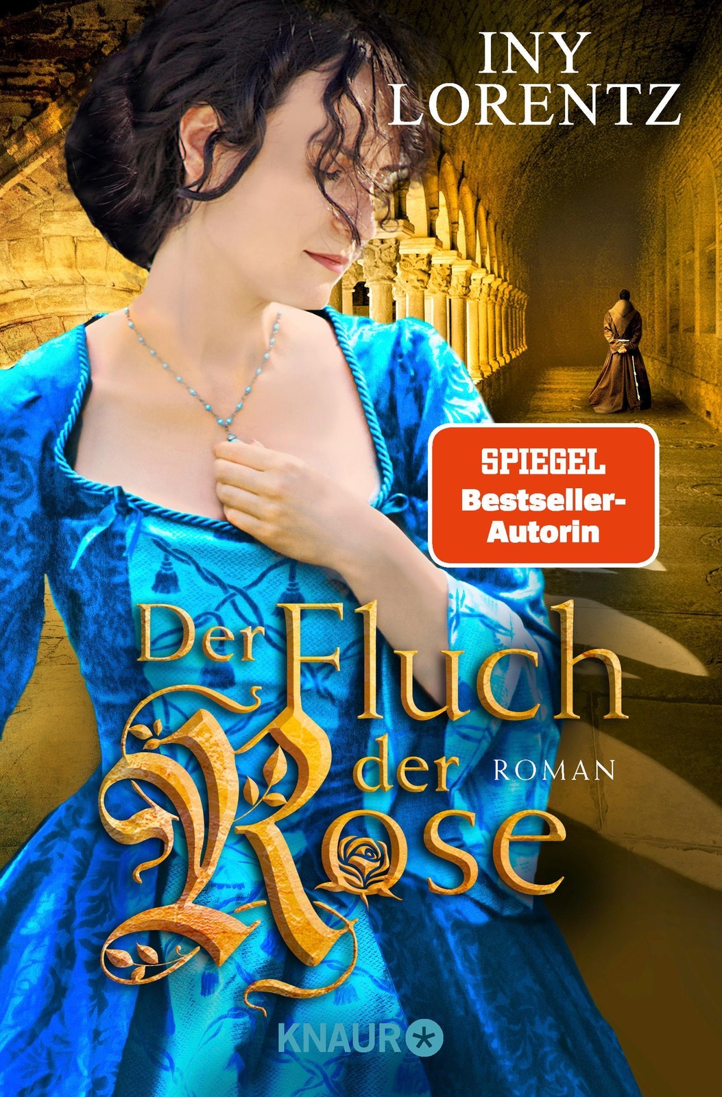 Der Fluch Der Rose Iny Lorentz