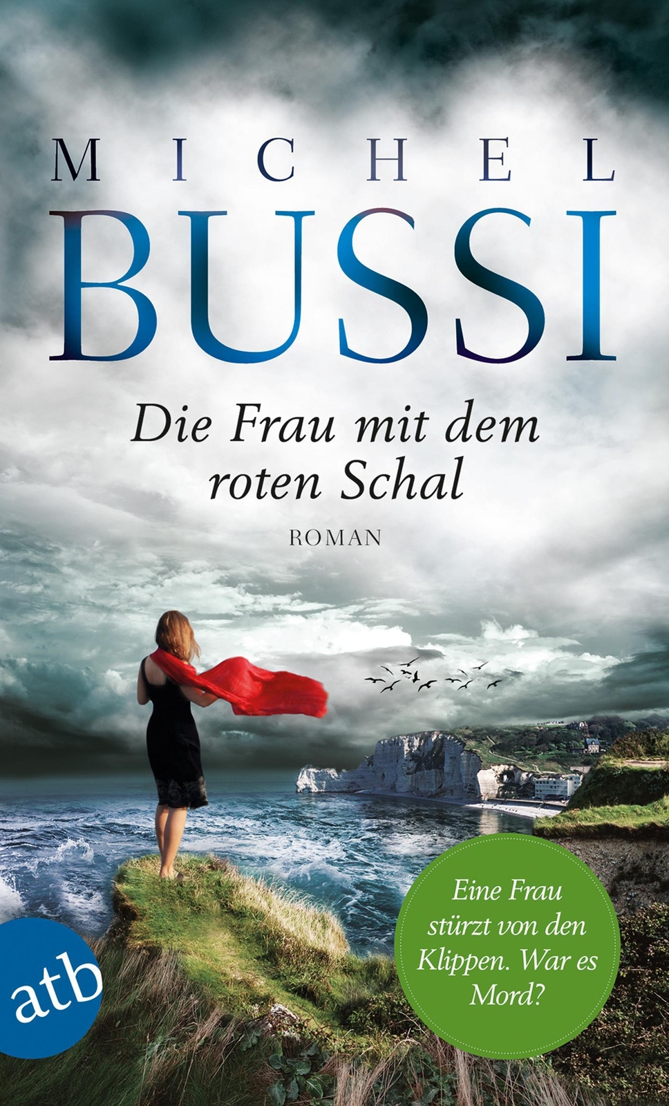 Thumbnail - Michel Bussi / Die Frau Mit Dem Roten Schal / 9783746633022