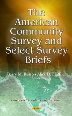 American Community Survey and Select Survey Briefs, Hardcover by Russo, Barry...