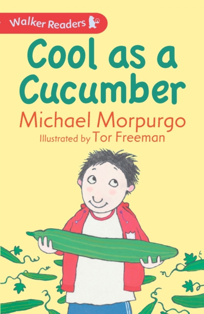Cool as a Cucumber by Sir Michael Morpurgo (Paperback Book)