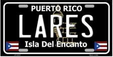 Lares Puerto Rico Black License Plate / Sign / Plaque