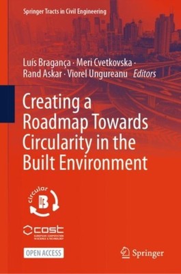 Bragana - Creating a Roadmap Towards Circularity in the Built Environ - X555z