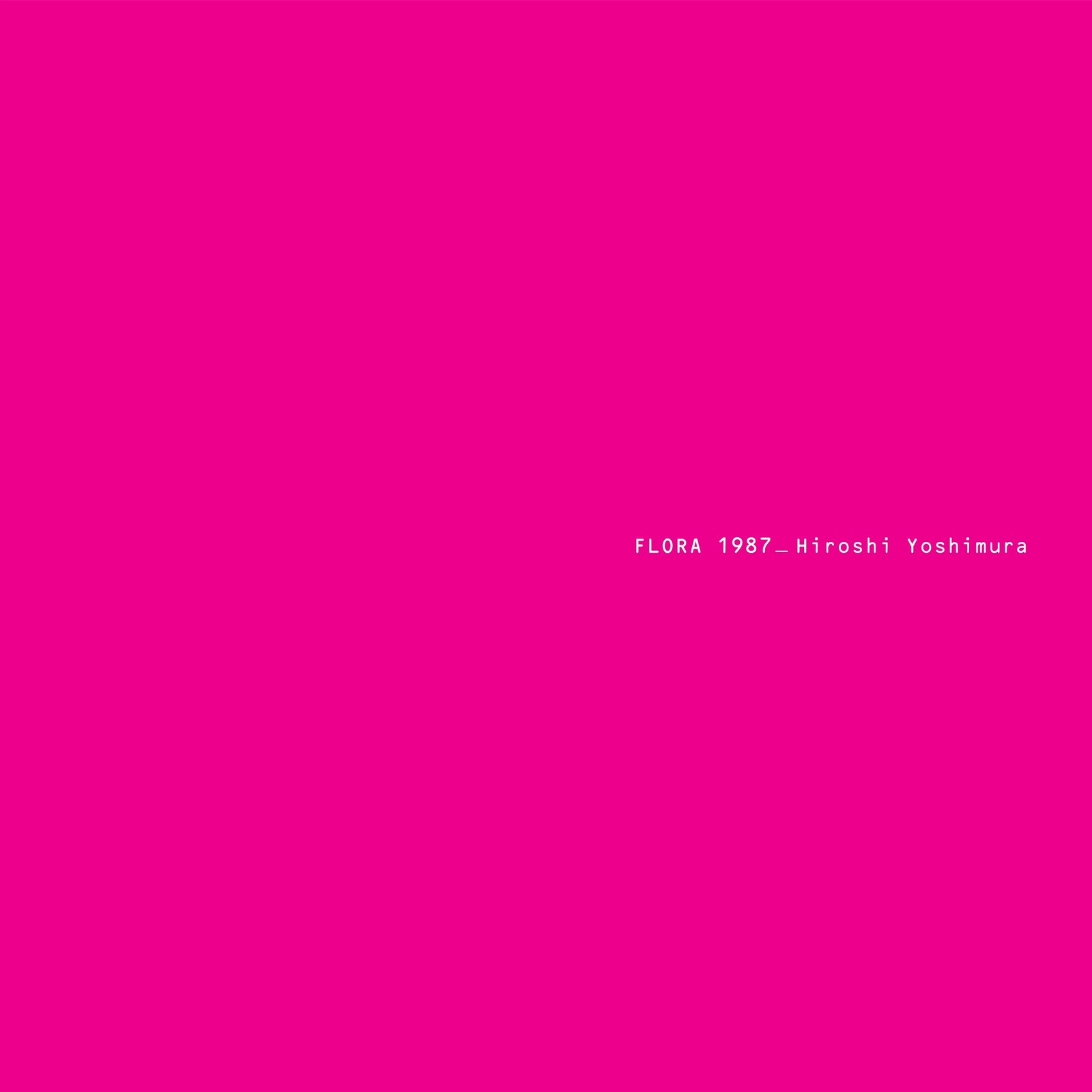 Hiroshi Yoshimura Flora (Vinyl LP) 12" Album Coloured Vinyl