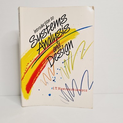 Introduction to Systems Analysis and Design by I.T. Hawryszkiewycz, vintage, com