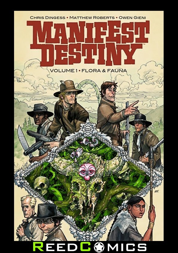 MANIFEST DESTINY VOLUME 1 FLORA AND FAUNA GRAPHIC NOVEL Paperback Collects #1-6