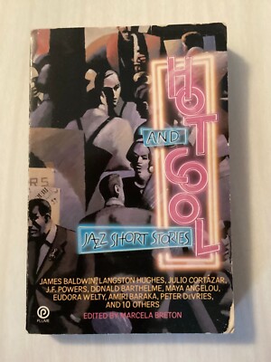 HOT AND COOL JAZZ SHORT STORIES - editor Marcela Breton - AMIRI BARAKA & MORE!