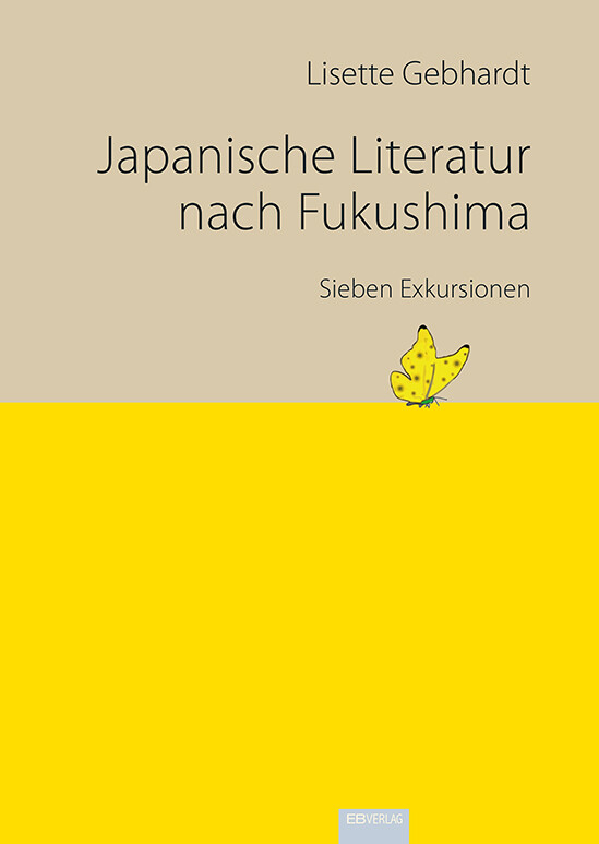Thumbnail - Lisette Gebhardt / Japanische Literatur Nach Fukushima