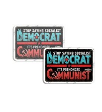 Not Socialst Democrat Its Communism Sticker Funny Decals Made In Usa 2 Pack