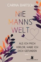 Niemannswelt - Als Ich Mich Verlor, Habe Ich Dich Gefunden Carina Bartsch