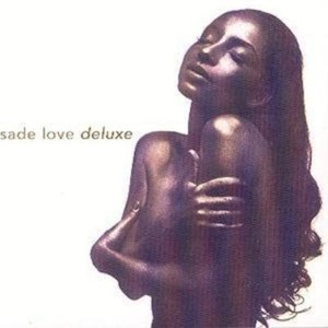 Sade Love Deluxe | eBay UK