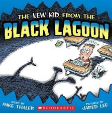 The New Kid from the Black Lagoon - Paperback By Mike Thaler - GOOD