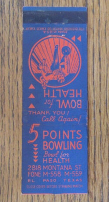 5 POINTS BOWLING MATCHBOOK COVER: EL PASO, TEXAS EMPTY MATCHCOVER -C2