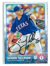 Shawn Tolleson autographed baseball card (Texas Rangers) 2015 Topps #US230