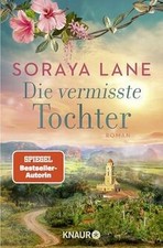 Die vermisste Tochter: Roman (Die verlorenen ...