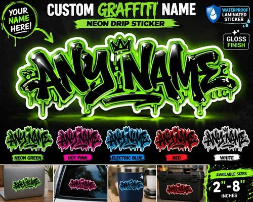Custom Graffiti Name Sticker Neon Drip Waterproof Laminated Decal