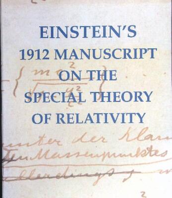 EINSTEINS MANUSKRIPT VON 1912 ZUR SPEZIELLEN RELATIVITÄTSTHEORIE BRASILIANISCHER GEORGE