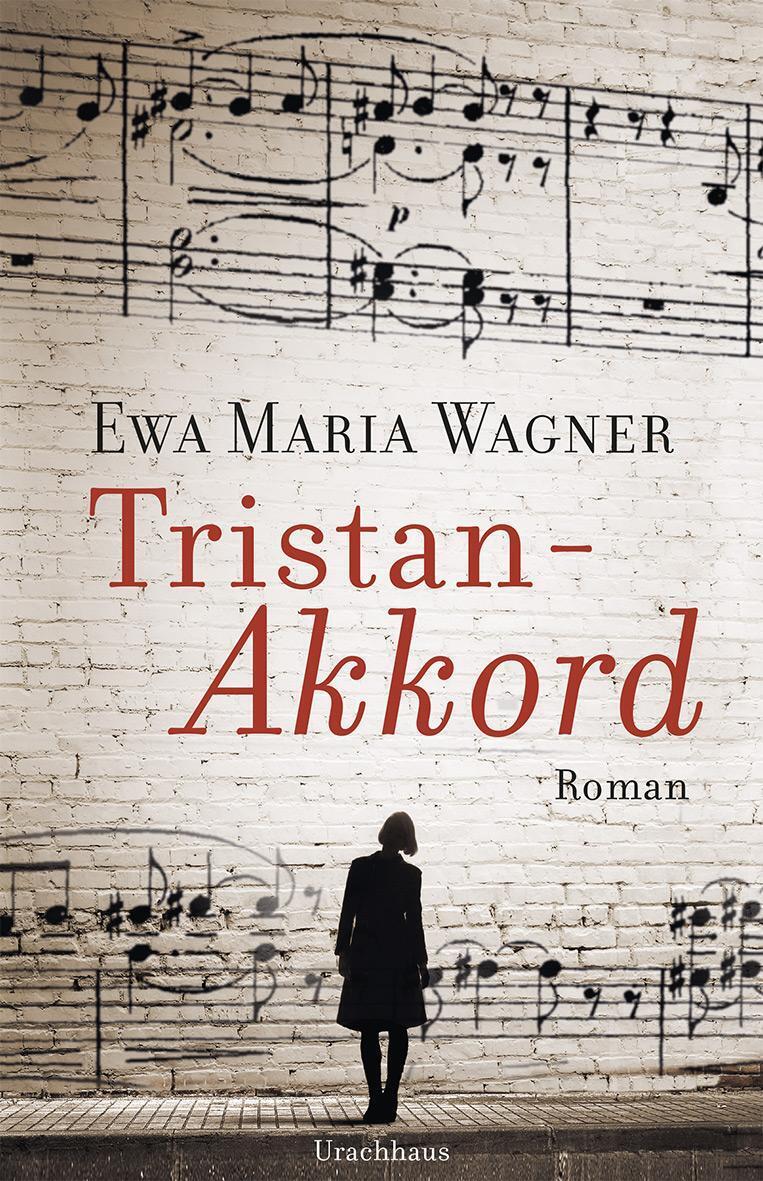 Thumbnail - Ewa Maria Wagner | Tristan-akkord | Buch | Deutsch (2022) | 304 S.