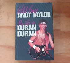 Wild Boy: My Life in Duran Duran by Andy Taylor UK 1st Edition Hardback (2008)