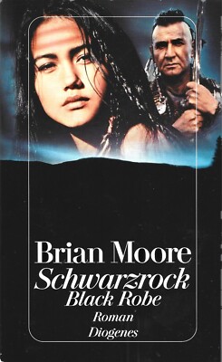 BRIAN MOORE: Schwarzrock - Black Robe - TB  in gutem Zustand - Thriller 17. JH