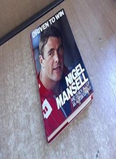 Driven to Win: An Autobiography,Nigel Mansell, Derick Allsop