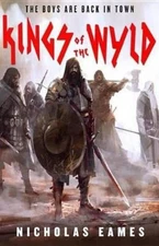 Nicholas Eames Kings of the Wyld (Paperback) Band (UK IMPORT)