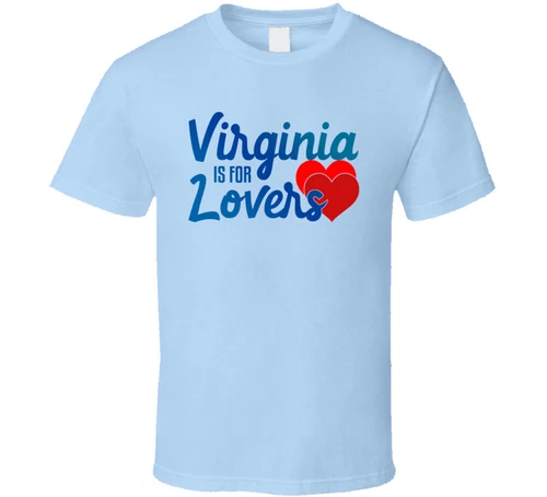 Virginia Is For Lovers T Shirt