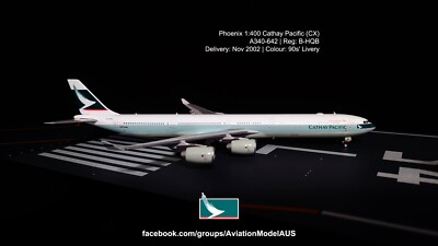 Phoenix 1:400 Cathay Pacific (CX) A340-600 B-HQB (90s' Brushwing