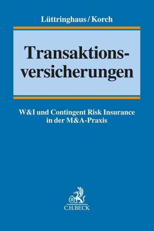 Thumbnail - Jan D. Lüttringhaus (u. A.) | Transaktionsversicherungen | Buch |