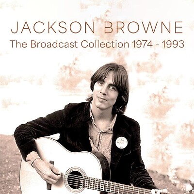 Jackson Browne - The Broadcast Collection 1974-1993 (2023)  CD  NEW  SPEEDYPOST