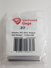 Vermont Gage - 111231700 - .317" Minus - Class ZZ Pin Gage