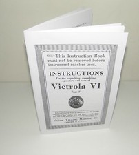 Victor Victrola VI Gramophone Phonograph  Instruction Manual Reproduction